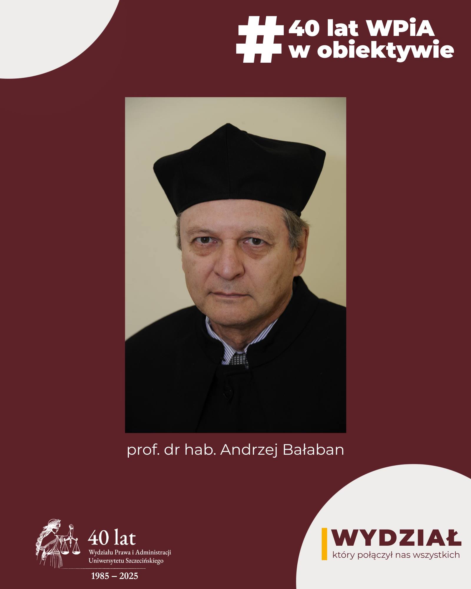 40 lat WPiA w obiektywie – profesor Andrzej Bałaban