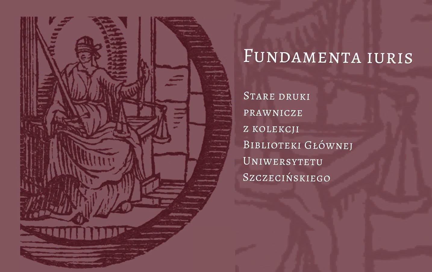„Fundamenta Iuris” – wystawa starych druków prawniczych w ramach Nocy Bibliotek 2026