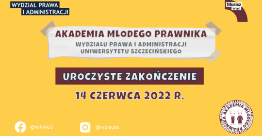 Akademia Młodego Prawnika – uroczyste zakończenie, 14 czerwca 2022 r.