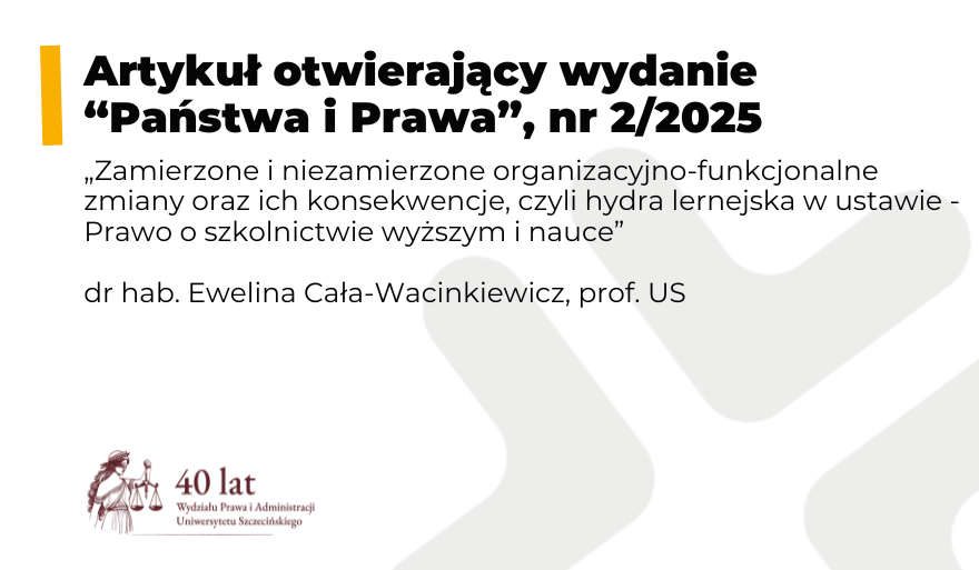 Artykuł otwierający wydanie „Państwa i Prawa” [nr 2/2025]