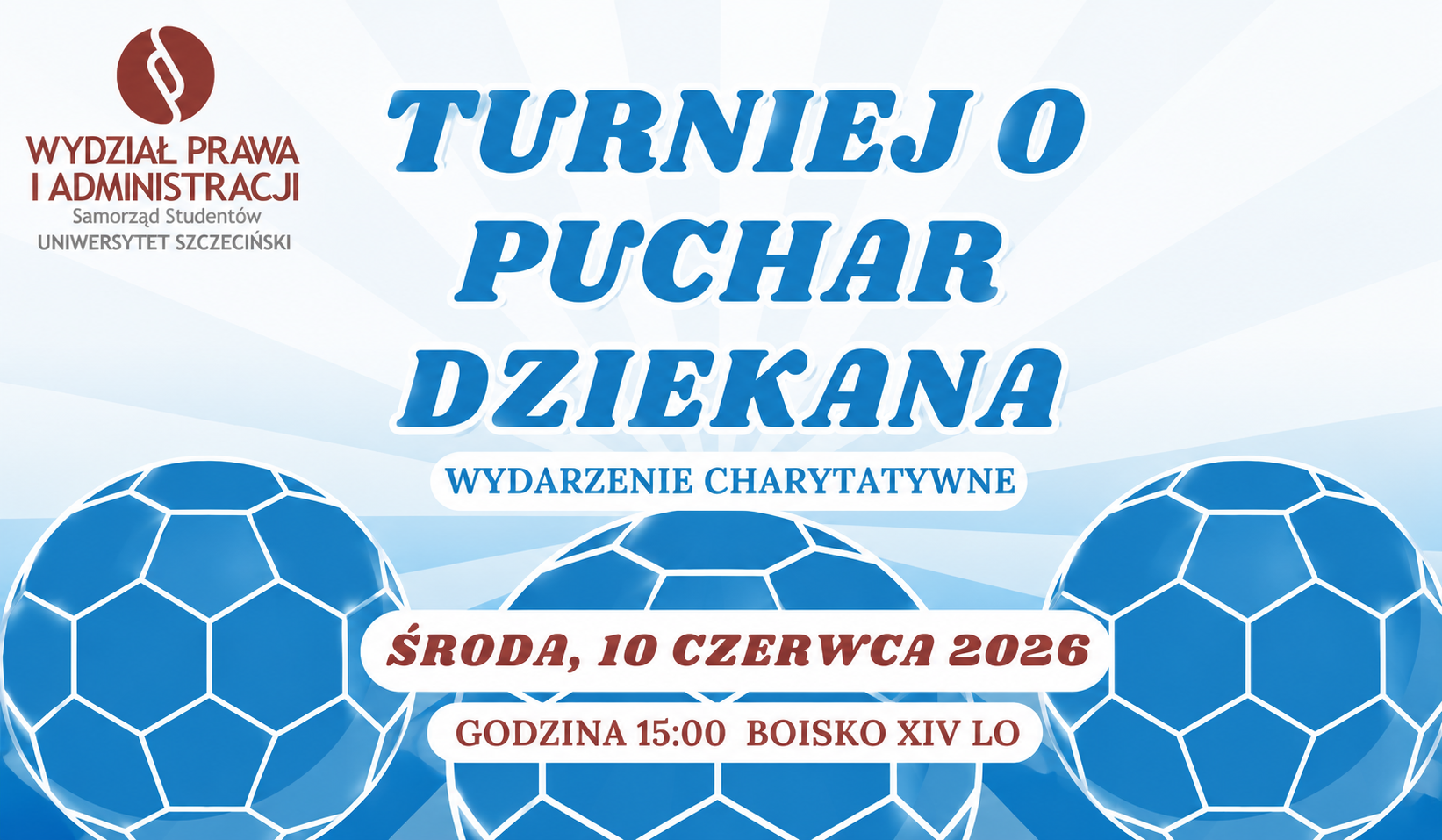 Charytatywny Turniej o Puchar Dziekana WPiA US