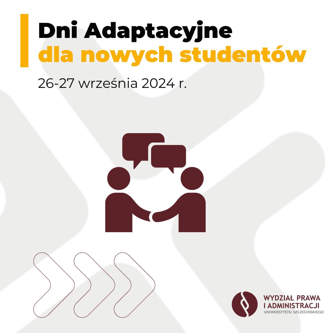 Dni Adaptacyjne dla nowo przyjętych studentów na WPiA US