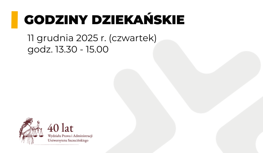 Godziny dziekańskie w dniu 11 grudnia 2025 r. (godz. 13.30 – 15.00)