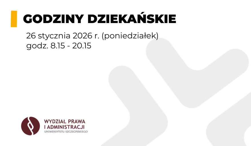 Godziny dziekańskie w dniu 26 stycznia 2026 r. (godz. 8.15 – 20.15)