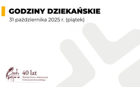 Godziny dziekańskie w dniu 31 października 2025 r. (godz. 11.45 – 20.15)
