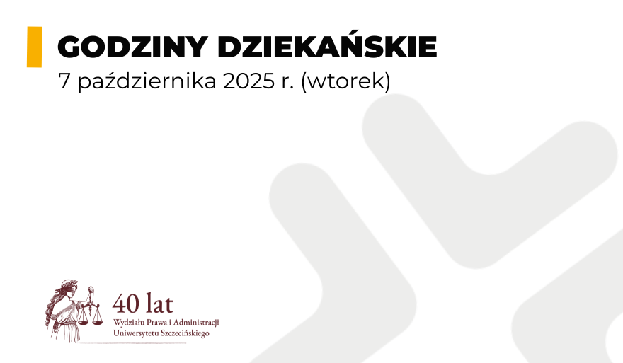 Godziny dziekańskie w dniu 7 października 2025 r.