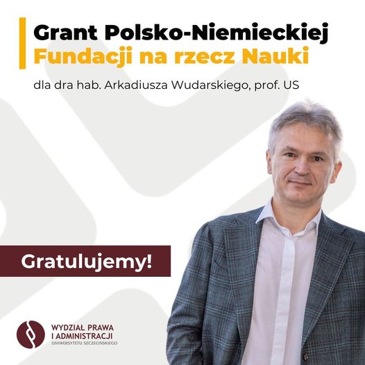 Grant na realizację projektu „Wyzwania komparatystyki prawa w 21. wieku”