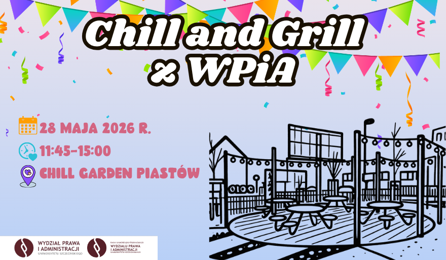 Grill and Chill z WPiA – zaproszenie na wydarzenie integracyjne