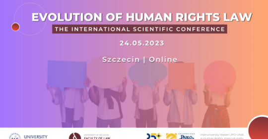 Evolution of Human Rights Law – The International Scientific Conference