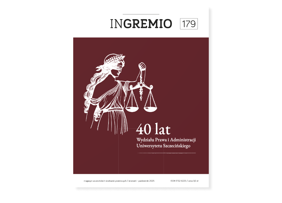 IN Gremio [179]. 40 lat Wydziału Prawa i Administracji Uniwersystetu Szczecińskiego