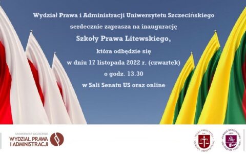 Inauguracja „Szkoły Prawa Litewskiego” – 17 listopada 2022 r., godz. 13.30