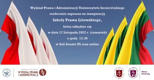 Inauguracja „Szkoły Prawa Litewskiego” – 17 listopada 2022 r., godz. 13.30