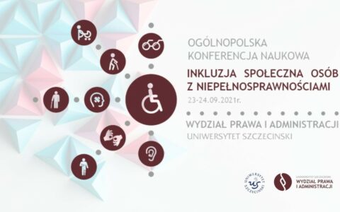 OKN Inkluzja społeczna osób z niepełnosprawnościami – 23-24 września br. [Program Konferencji, zaproszenie]
