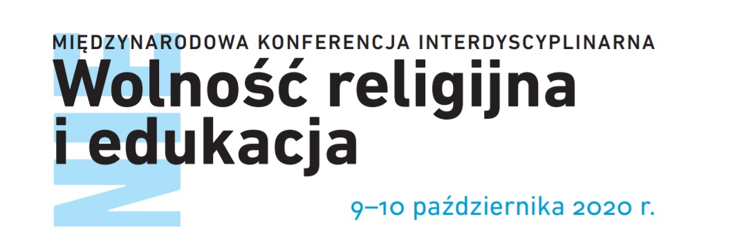 Konferencja Naukowa pt. „Wolność religijna i edukacja” – UMK w Toruniu