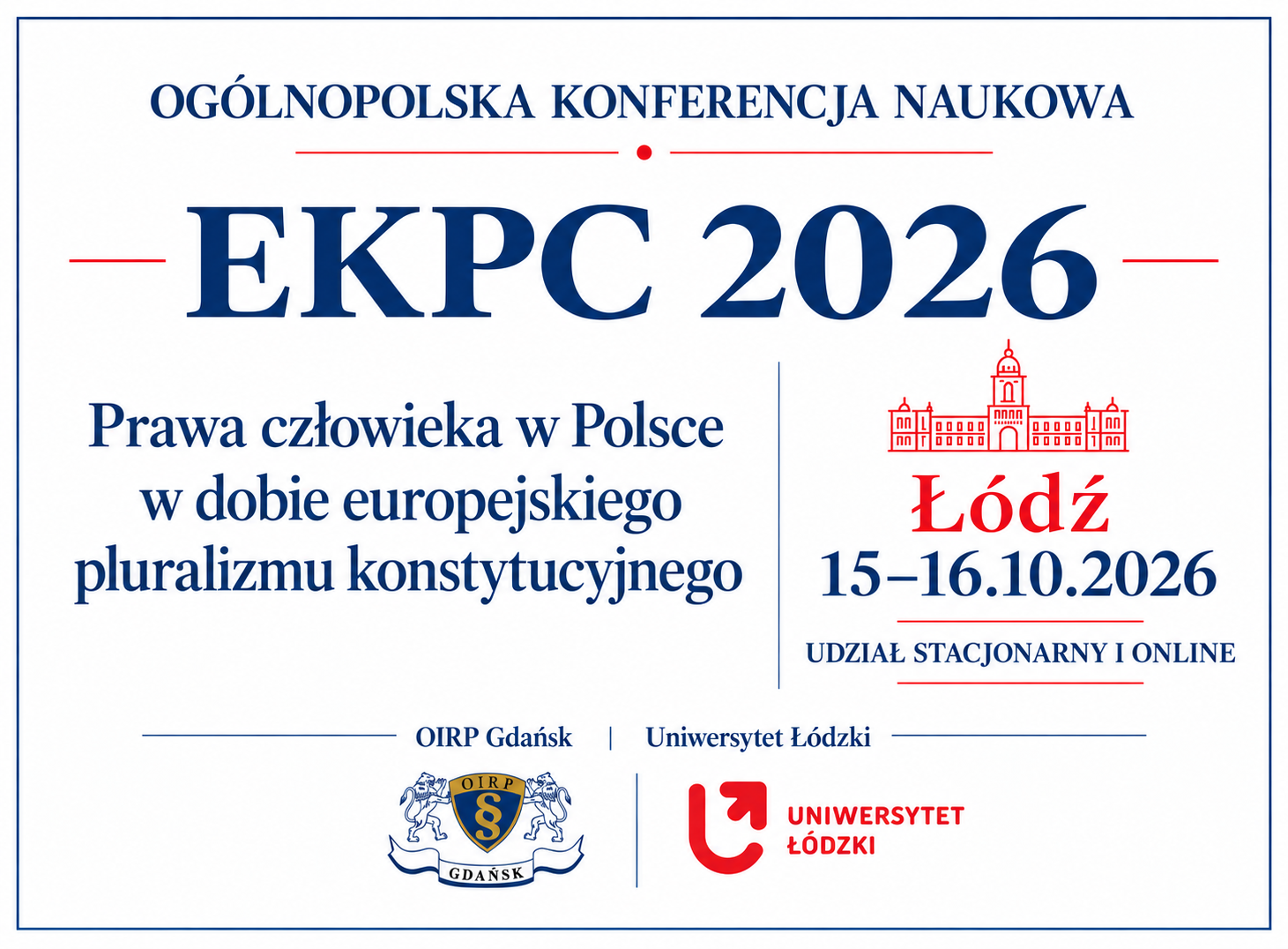 Konferencja naukowa „Prawa człowieka w Polsce w dobie europejskiego pluralizmu konstytucyjnego”