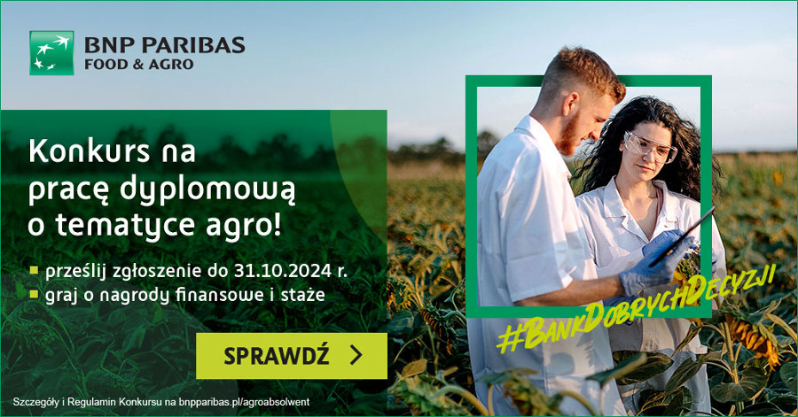 Konkurs Agroabsolwent na najlepszą pracę dyplomową o tematyce agro