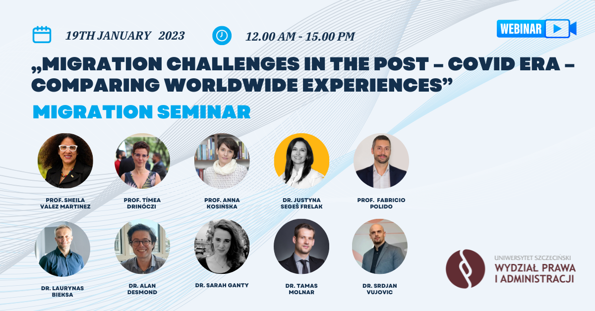 Seminarium „Migration challenges in the post – Covid era – comparing worlwide experiences” (19 stycznia 2023 r.) – trwa rejestracja