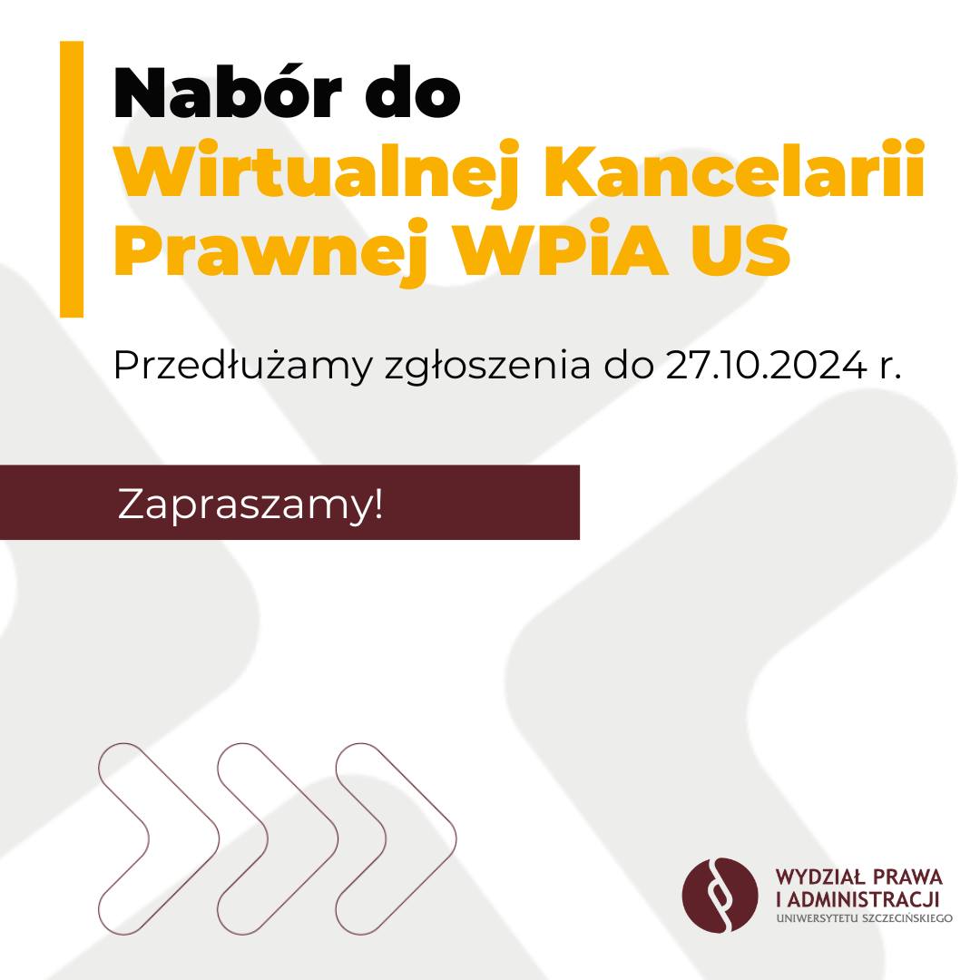 Nabór do Wirtualnej Kancelarii Prawnej WPiA US – do 27 października br.!