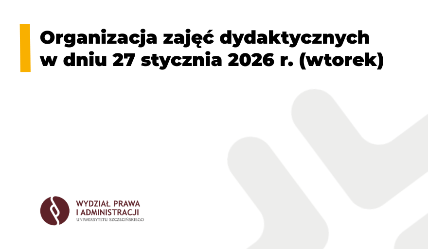 Organizacja zajęć dydaktycznych w dniu 27 stycznia 2026 r.