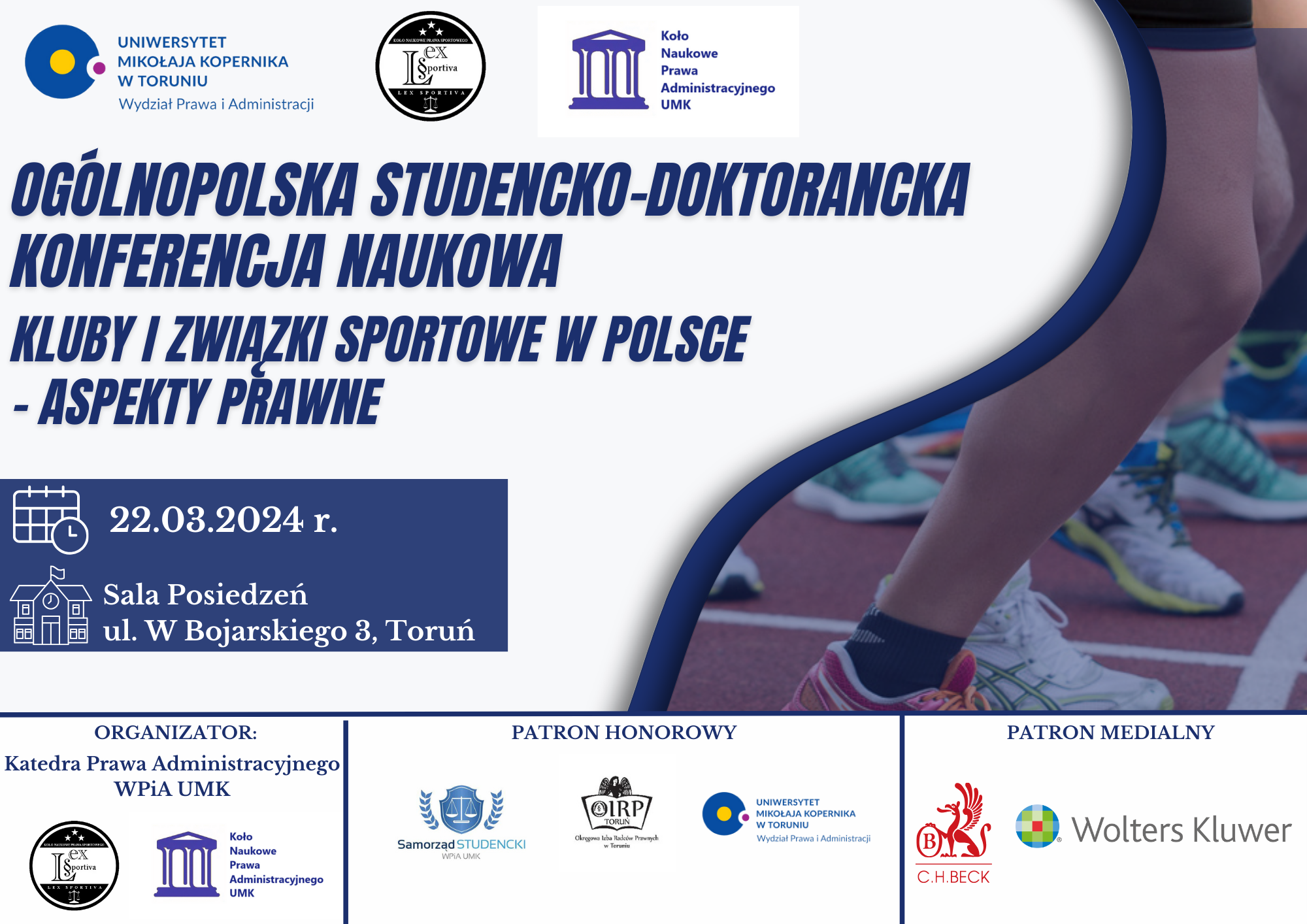 Ogólnopolska Studencko-Doktorancka Konferencja Naukowa „Kluby i Związki sportowe w Polsce – aspekty prawne”