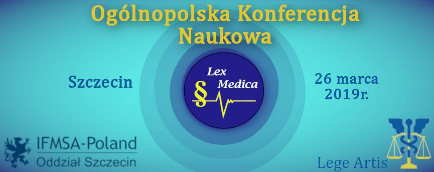 Ogólnopolska Konferencja Naukowa „Lex Medica” – 26 marca br. (wtorek)