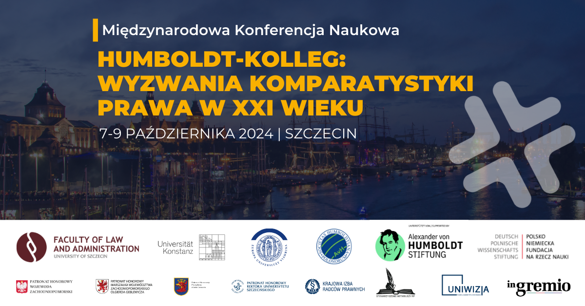 Międzynarodowa konferencja naukowa. Humboldt-Kolleg: „Wyzwania komparatystyki prawa w XXI wieku”