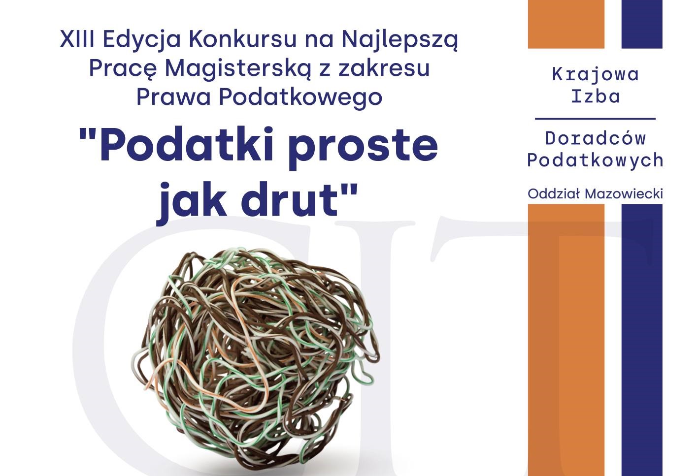 XIII edycja konkursu „Podatki Proste jak drut”
