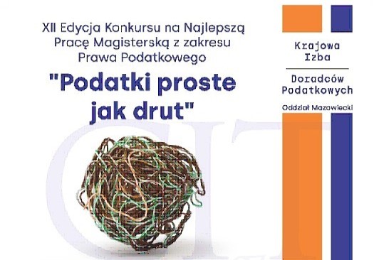 Nabór prac magisterskich do XII Edycji Konkursu „Podatki Proste jak drut”