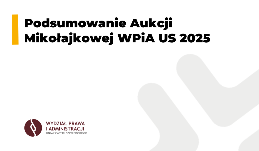 Podsumowanie Aukcji Mikołajkowej WPiA US 2025