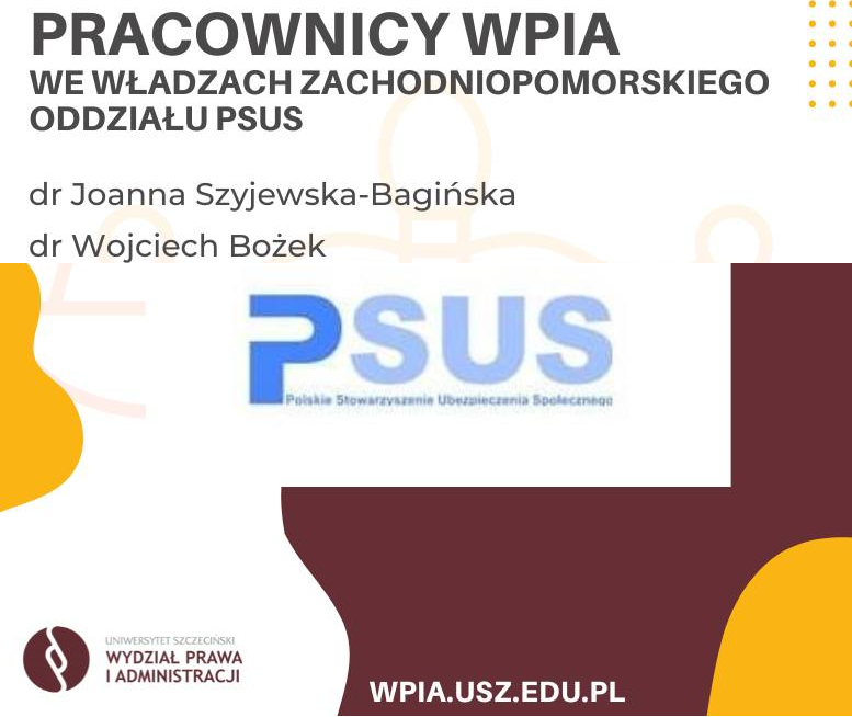 Pracownicy WPiA US we władzach Oddziału Zachodniopomorskiego Polskiego Stowarzyszenia Ubezpieczeń Społecznych