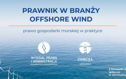 Konferencja naukowa – „Prawnik w branży Offshore Wind” – 5 listopada 2025 r. [program konferencji]