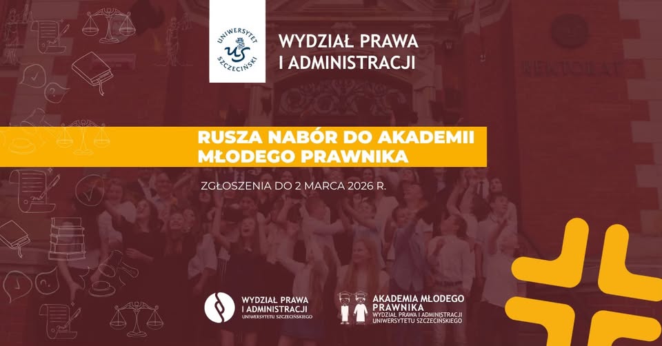 Rekrutacja do V edycji Akademii Młodego Prawnika