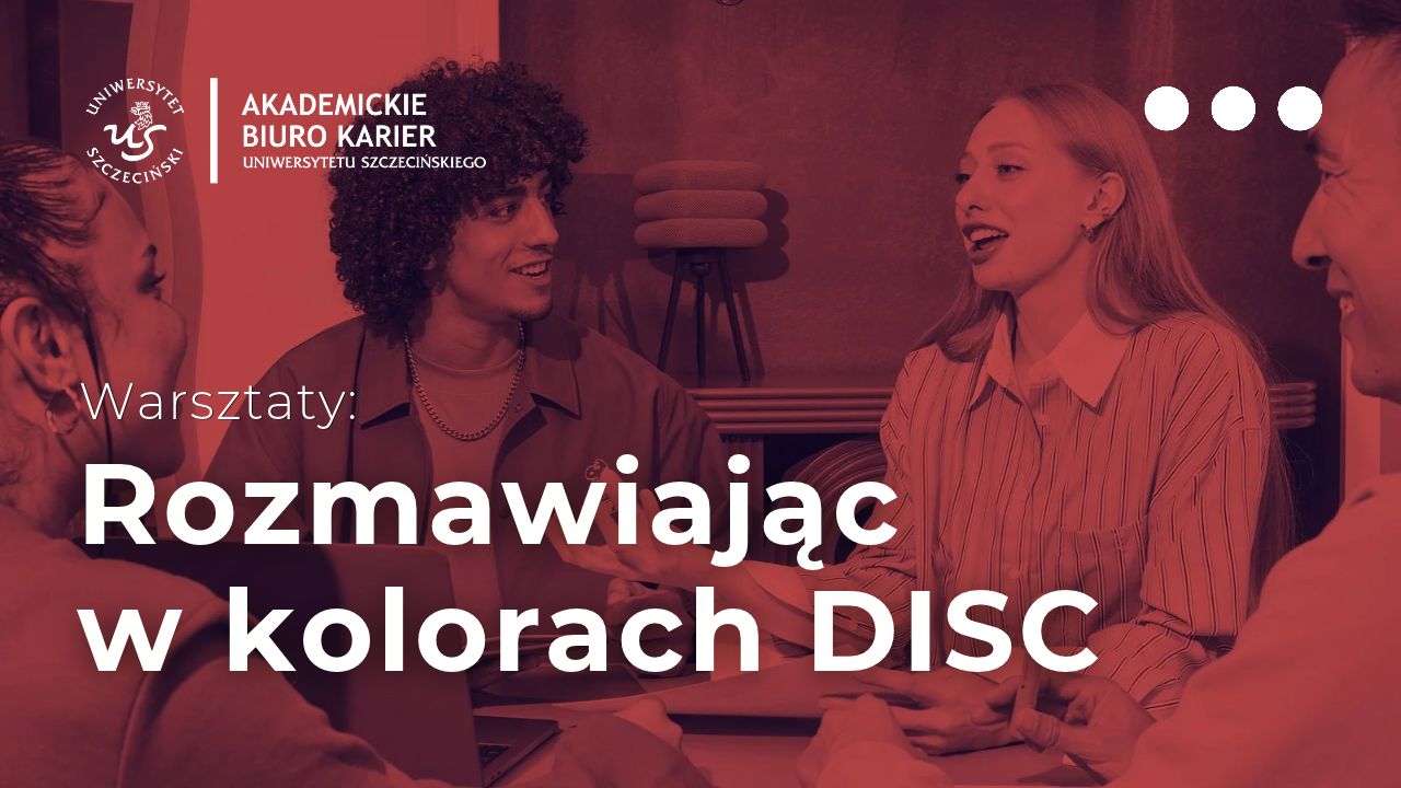 Warsztaty „Rozmawiając w kolorach DISC” już od 20 października br.