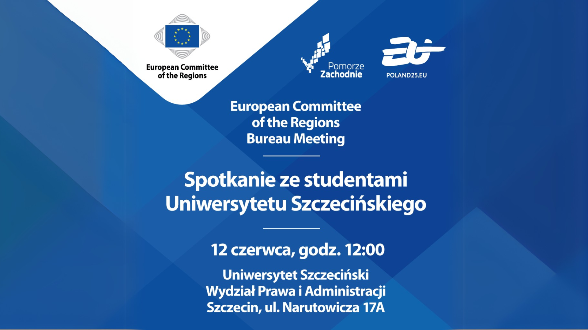 Spotkanie ze studentami Uniwersytetu Szczecińskiego – European Committee of the Regions Bureau Meeting