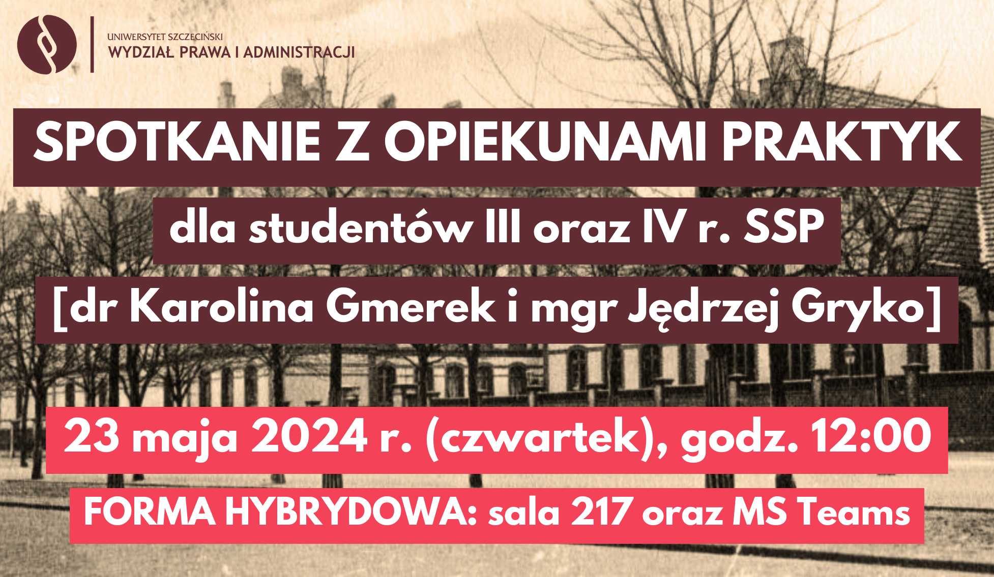 Spotkanie z opiekunami praktyk (III oraz IV r. SSP)