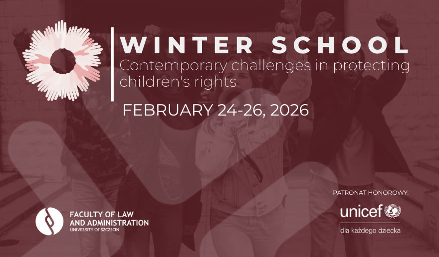 Winter School „Contemporary challenges in protecting children’s rights” – 2026