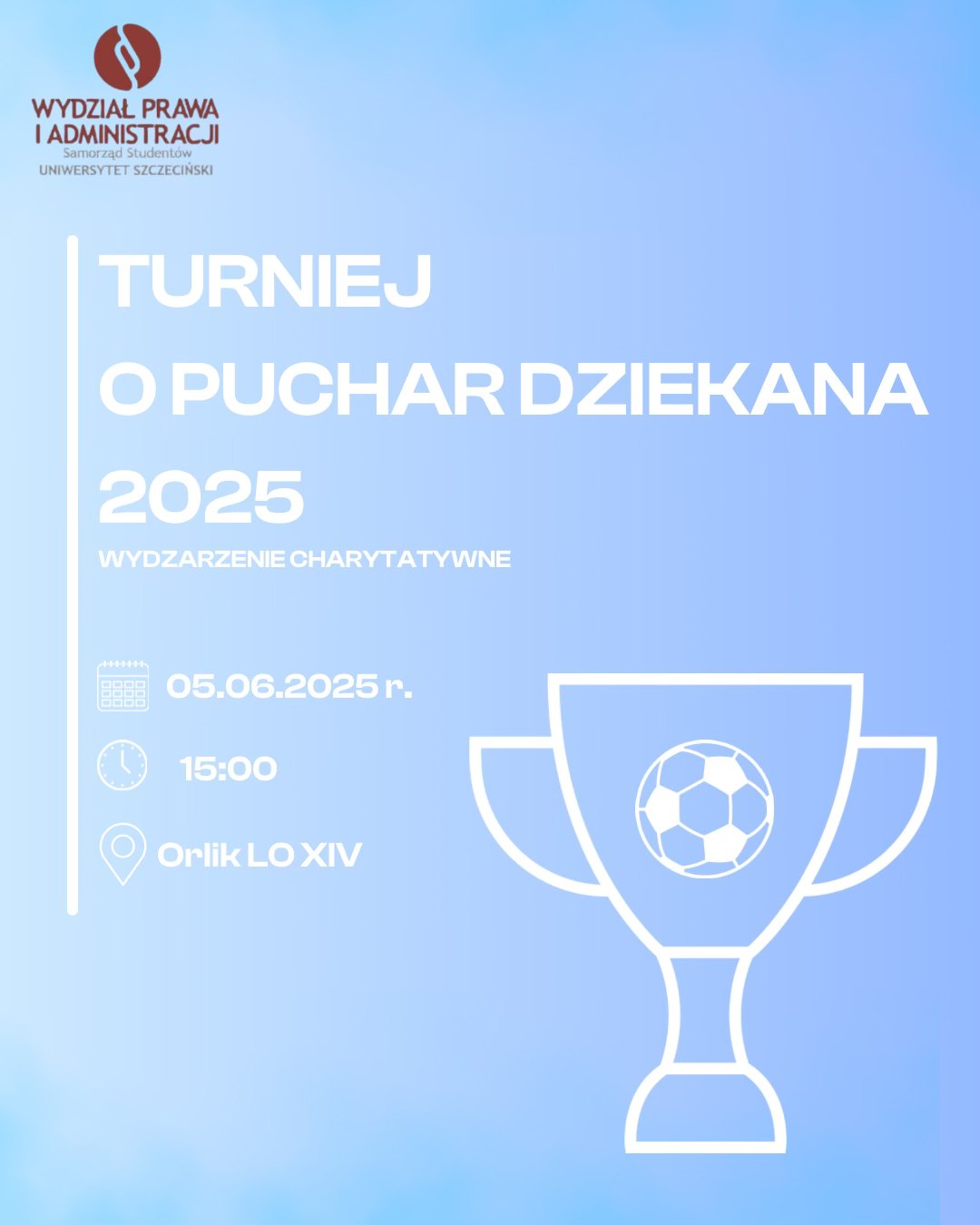 Charytatywny Turniej o Puchar Dziekana WPiA US – 2025