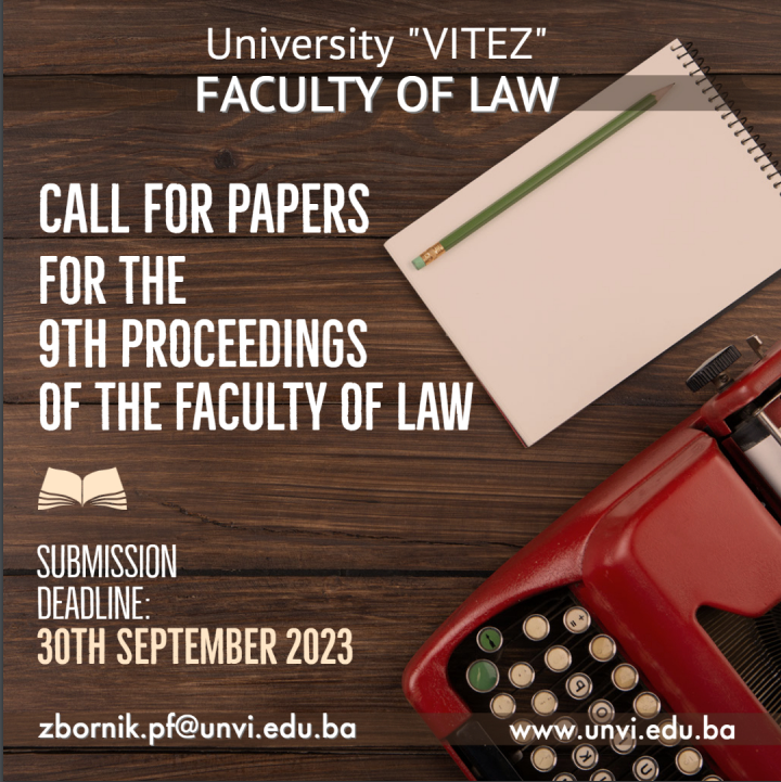 Call for papers – The 8th Proceedings of the Faculty of Law University ”VITEZ”