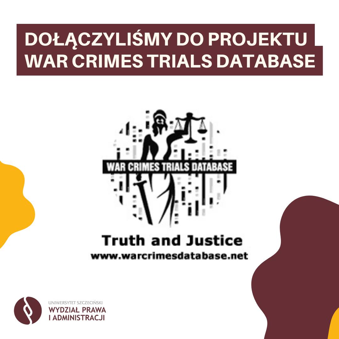 Wydział Prawa i Administracji US dołącza do międzynarodowego projektu War Crimes Trials Database