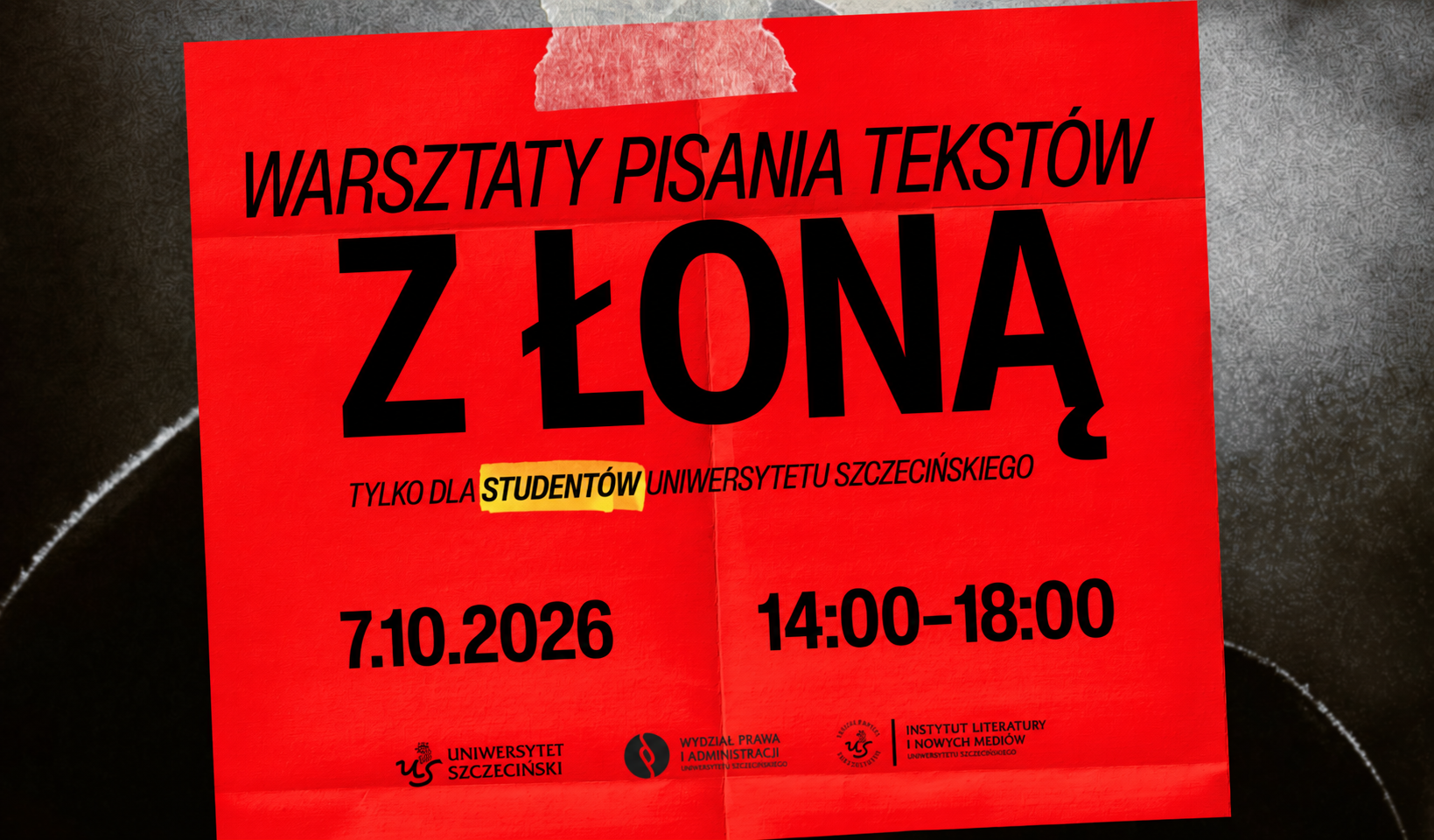 Warsztaty pisania tekstów z Łoną dla studentów Uniwersytetu Szczecińskiego [Zgłoszenia]
