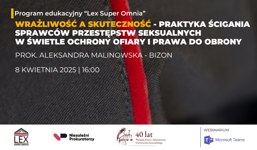 Zaproszenie na spotkanie: „Wrażliwość a skuteczność – praktyka ścigania sprawców przestępstw seksualnych”