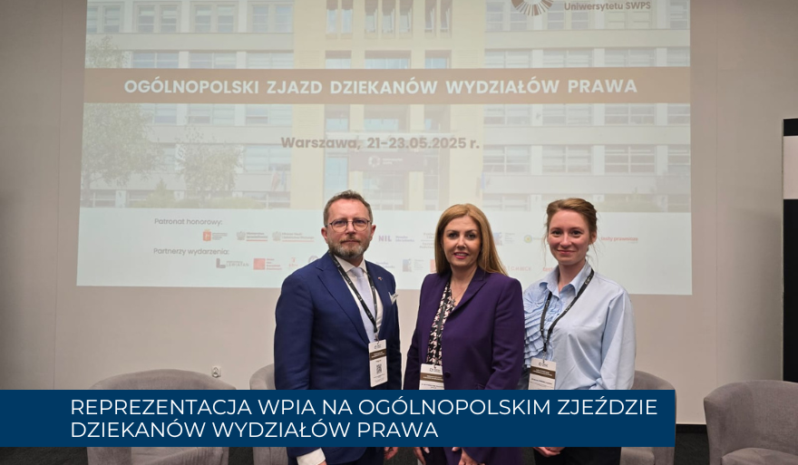 Wydział Prawa i Administracji US na Ogólnopolskim Zjeździe Dziekanów Wydziałów Prawa