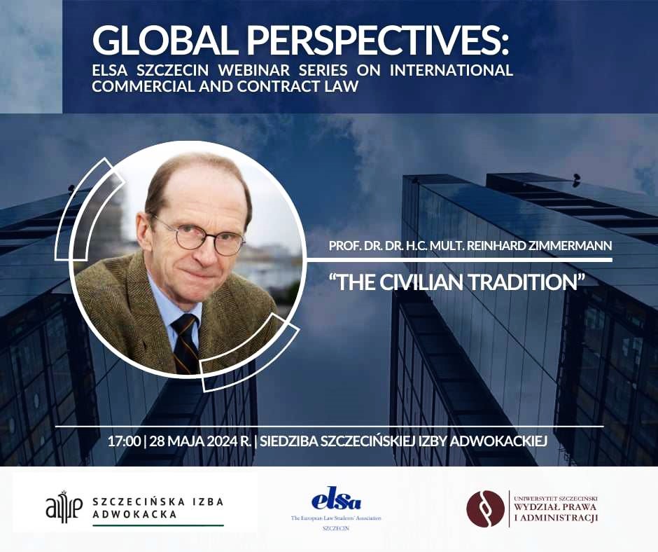 Wykład Profesora Reinharda Zimmermanna – „The Civilian Tradition”
