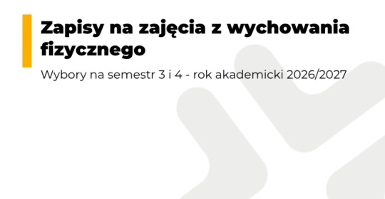Zapisy na zajęcia z wychowania fizycznego w roku akademickim 2026/2027