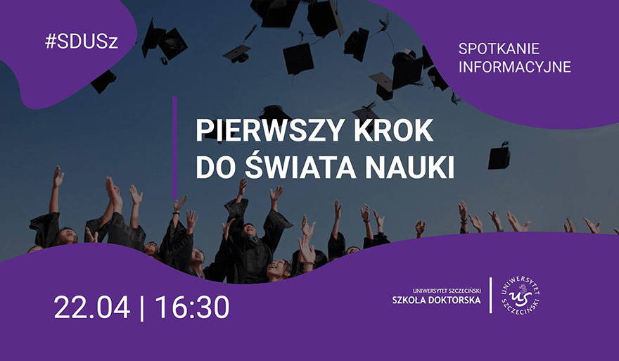Spotkanie informacyjne dla kandydatów do Szkoły Doktorskiej Uniwersytetu Szczecińskiego