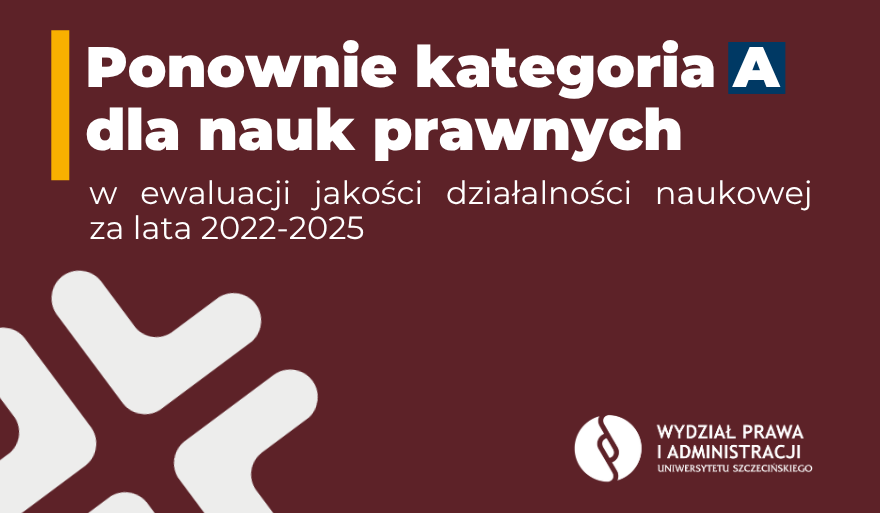 Ponownie kategoria A dla nauk prawnych w ewaluacji jakości działalności naukowej
