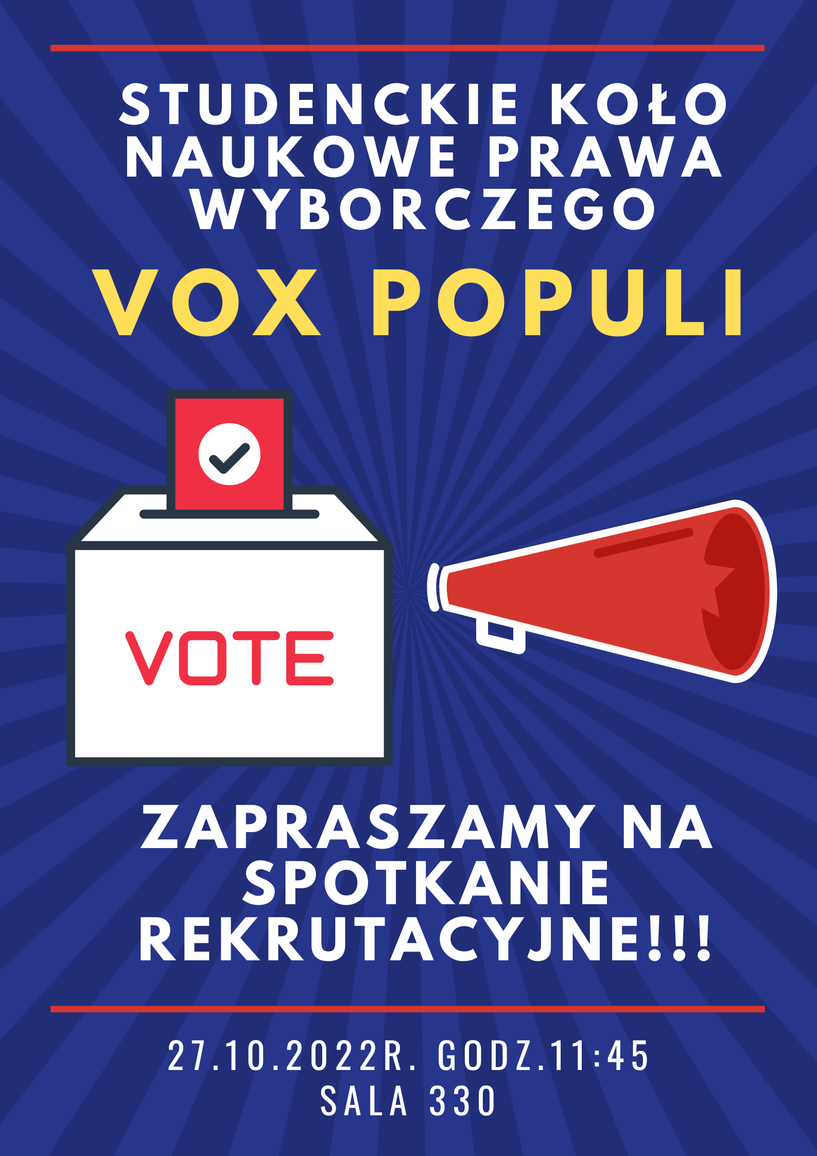 Spotkanie rekrutacyjne Koła Naukowego Prawa Wyborczego VOX POPULI – 27 października 2022 r., g. 11.45