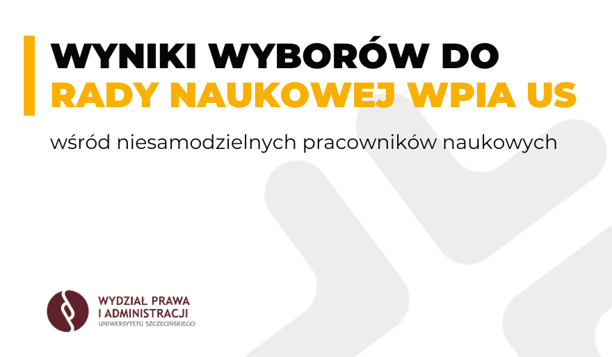 Wyniki wyborów do Rady Naukowej WPiA US