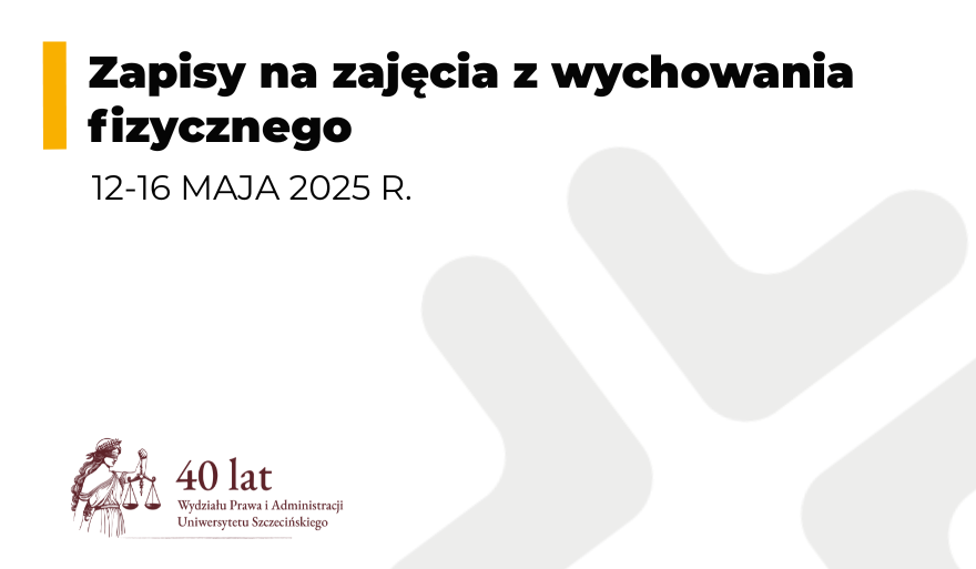 Zapisy na zajęcia z wychowania fizycznego (12-16 maja 2025 r.)